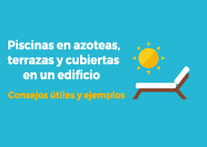 Piscinas en azoteas y terrazas de edificios