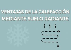ventajas de la calefacción mediante suelo radiante