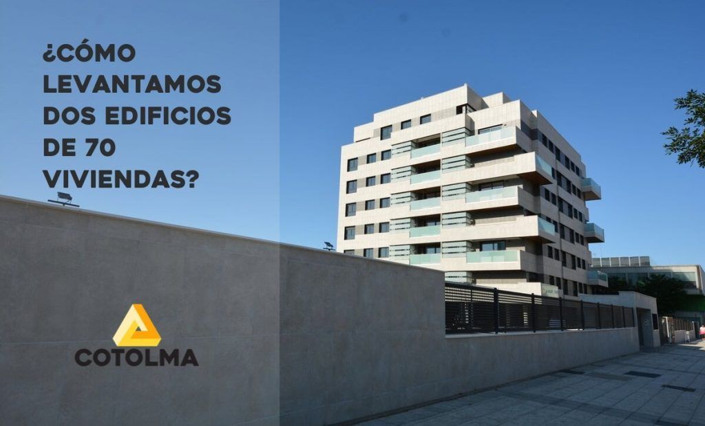 Construcción de 2 edificios de 70 viviendas