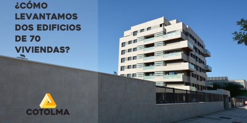 Construcción de 2 edificios de 70 viviendas